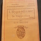 Livre sur l'Hypnose -1916  -L'Hypnotisme et la Suggestion - encyclopédie scientifique - bibliothèque de psychologie expérimentale Dr. Grasset -Parapsychologie