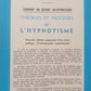 Livre-1970-Méthode pratique  de magnétisme hypnotisme suggestion  (Hypnose) broché-Parapsychologie -New