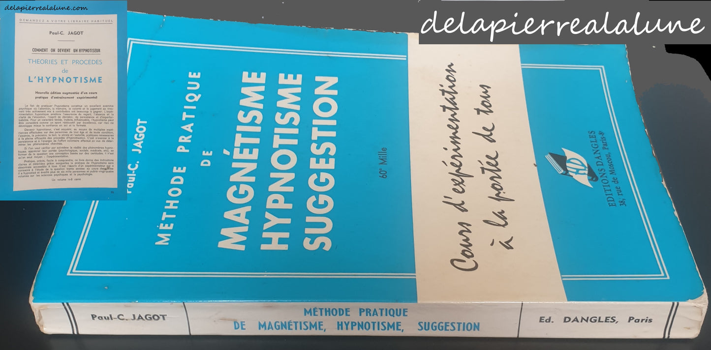 Livre-1970-Méthode pratique  de magnétisme hypnotisme suggestion  (Hypnose) broché-Parapsychologie -New